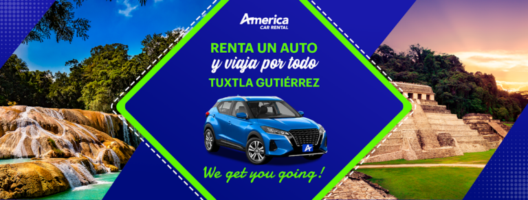 31857 america car rental tuxtla gutierrez 768x292