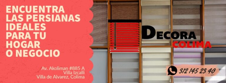 37455 cortinas y persianas decora colima 768x284